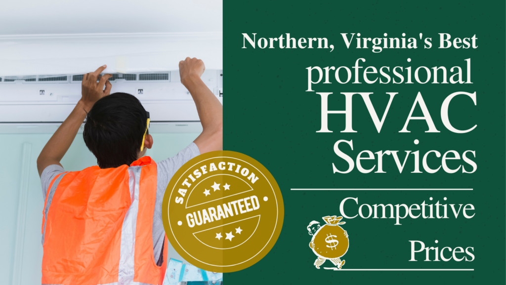 Northern, Virginia's Best Professional HVAC Services - Competitive Prices